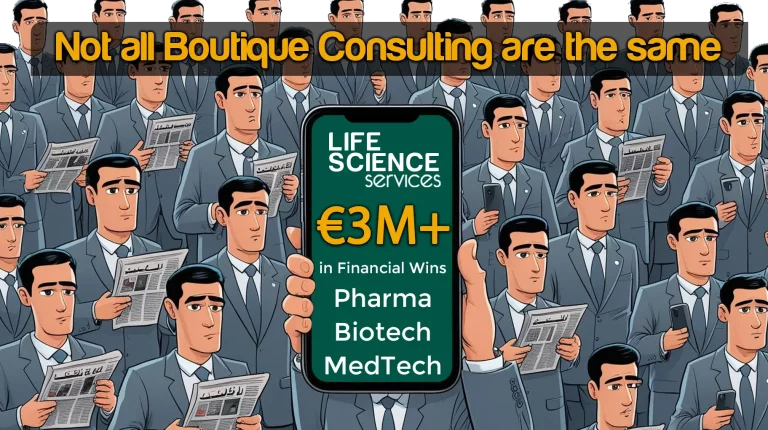 An illustrated crowd of nearly identical men in suits holding newspapers or phones. In the center, a unique figure holds up a phone displaying: “LIFE SCIENCES Services – €3M+ in Financial Wins – Pharma, Biotech, MedTech.” The banner above reads: “Not all Boutique Consulting are the same.”€3M+ saved.