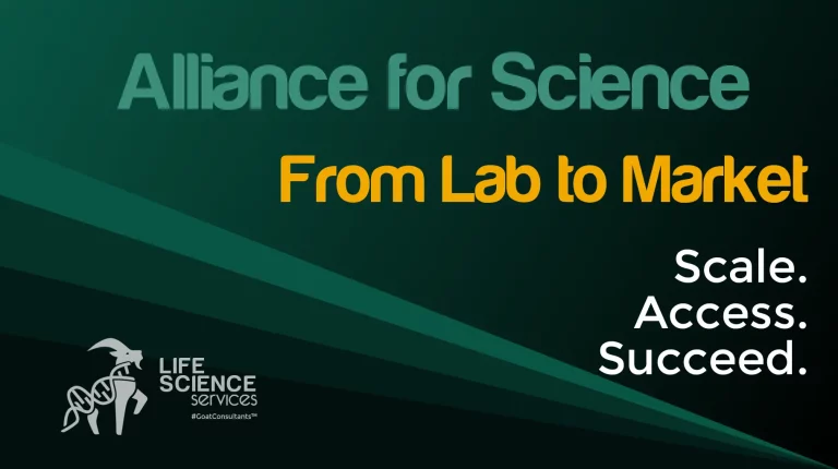 Image with the title '"From Lab to Market: Scale. Access. Succeed.",''' with the Life Science Services logo and #GoatConsultants™ branding, and the website life-sciences-services.com